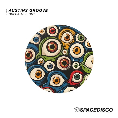 Austins Groove - Check This Out (Original)