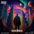 Alex Santana, Pablo Guzman (DOM) - Sueñas