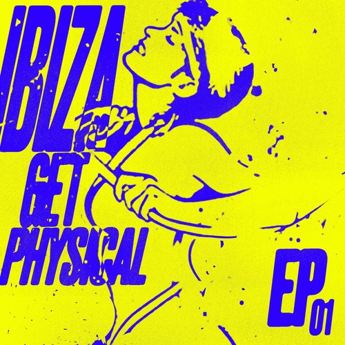 VA - Ibiza Get Physical EP