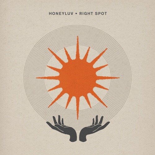 HoneyLuv - Right Spot