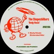 The Shapeshifters - Body Music