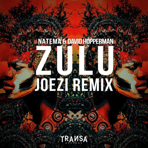 David Hopperman, Natema, Joezi - Zulu ( Joezi Remix )