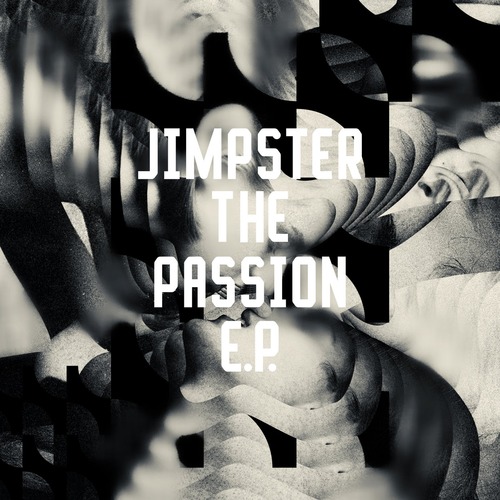 Jimpster, KingCrowney - The Passion EP