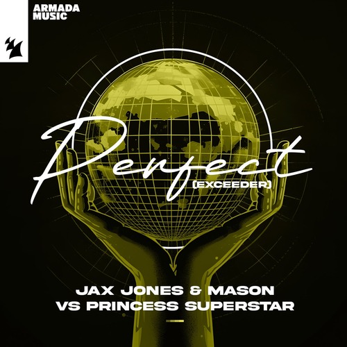 Mason, Princess Superstar, Jax Jones - Perfect (Exceeder)