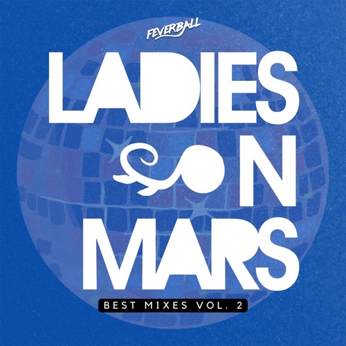 VA - Ladies on Mars Best Mixes, Vol. 2