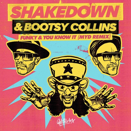 Shakedown, Bootsy Collins - Funky And You Know It - Myd Extended Remix