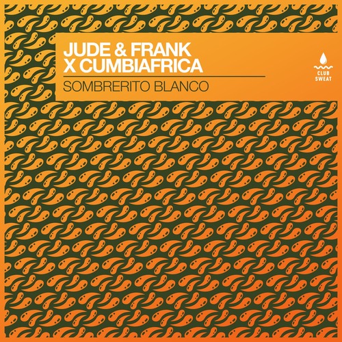 Jude & Frank, Cumbiafrica - Sombrerito Blanco (Extended Mix)