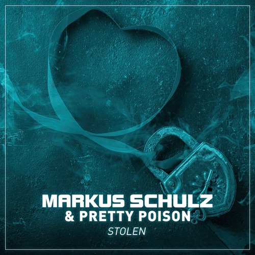 Markus Schulz, Pretty Poison - Stolen