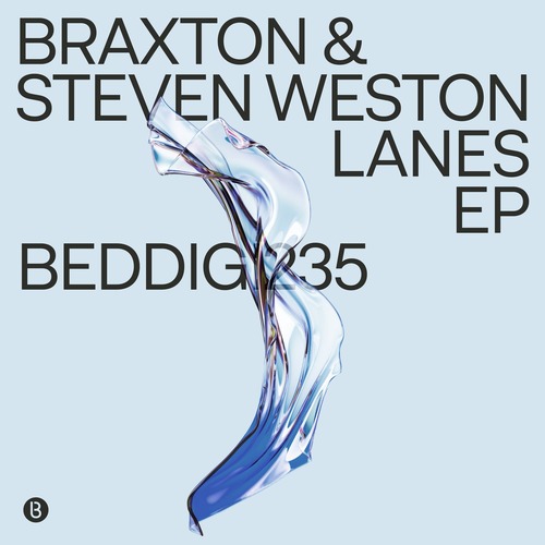 Braxton, Steven Weston - Lanes EP [Bedrock Records ]