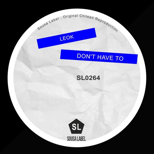 LeoK - Don't Have To