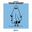 Gadas - Your Ghost