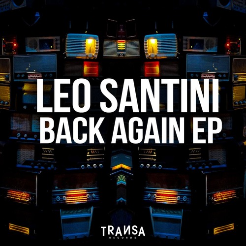 Leo Santini (CA) - Back Again EP