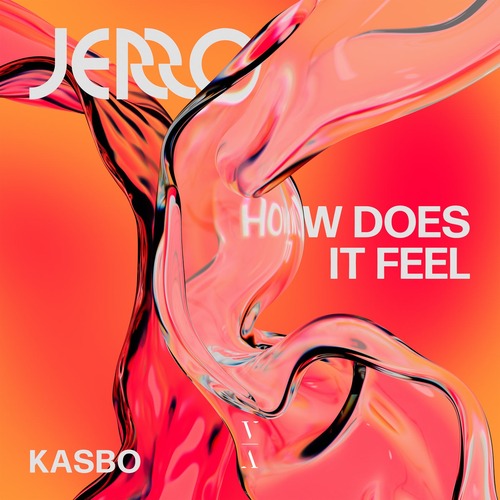 Kasbo, Jerro - How Does It Feel