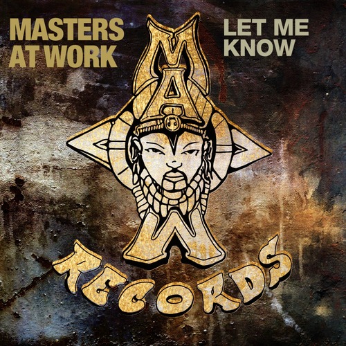 Masters At Work, Kenny Dope, Louie Vega - Let Me Know
