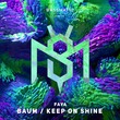 Faya - Baum / Keep on Shine