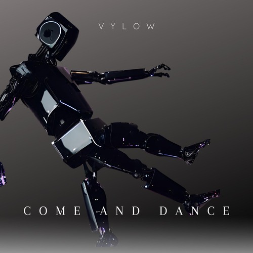 Vylow - Come And Dance (Extended Mix)  