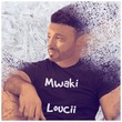 LouCii - Mwaki (Extended Mix)