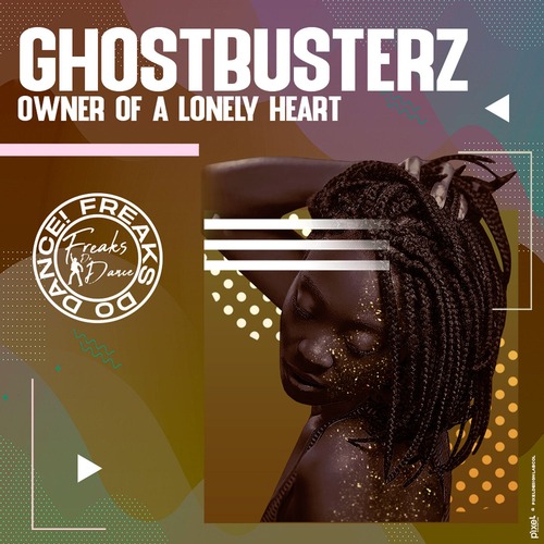 Ghostbusterz - Owner Of A Lonely Heart