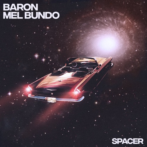 Baron (FR), Mel Bundo - Spacer