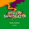 Sam Dexter, Mallin - Park Avenue