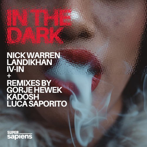 Nick Warren, Landikhan, IV-IN - In The Dark