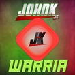 Johnk - Warria