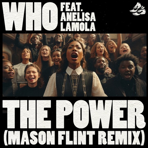 Wh0, Anelisa Lamola - The Power (feat. Anelisa Lamola) [Mason Flint Extended Remix]