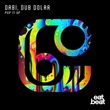 Dabi, Dub Dolar - Pop It Up