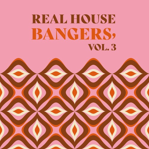 VA - Real House Bangers, Vol. 3