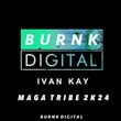 Ivan Kay - MagaTribe2k24