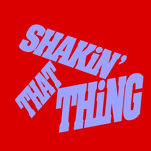 Kevin McKay, Rose Motion - Shakin' That Thing