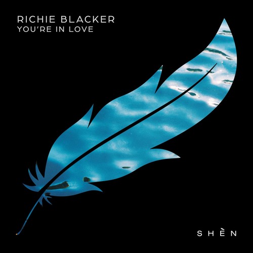 Richie Blacker  Youre In Love [085365521742]
