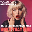 Afterman, Yvvan Back - Who's That Girl (JL & Afterman Mix)