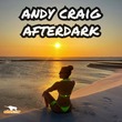 Andy Craig - Afterdark