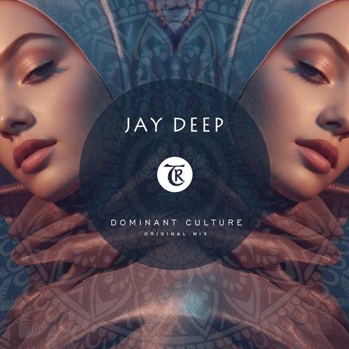 Jay Deep - Dominant Culture