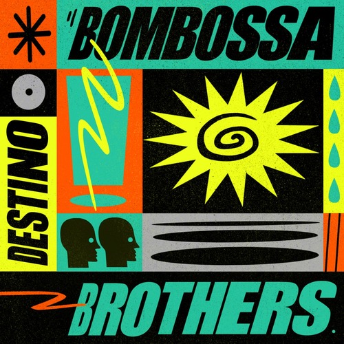 Bombossa Brothers - Destino [Get Physical Music ]