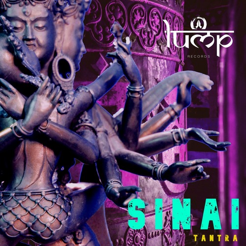 Sinai (IT) - Tantra [Lump Records]