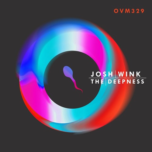 Josh Wink - The Deepness [OVM329]