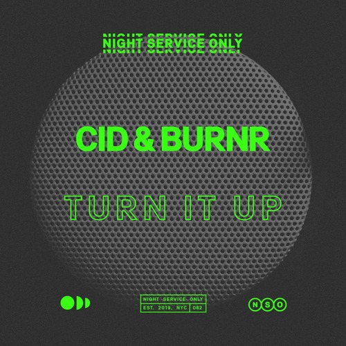 CID, BURNR - Turn It Up (Extended Mix)