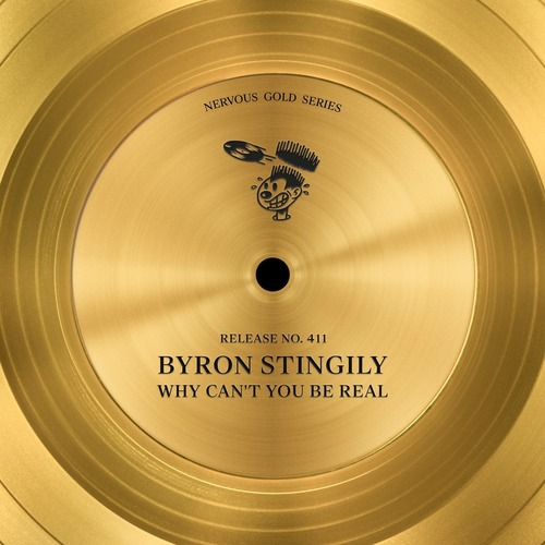 Byron Stingily - Why Can't You Be Real