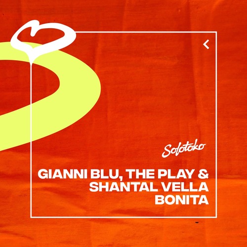 Gianni Blu, The Play, Shantal Vella - Bonita (Extended Mix)