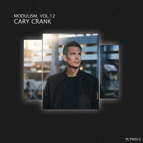 VA - Modulism, Vol.12 (Mixed & Compiled by Cary Crank)