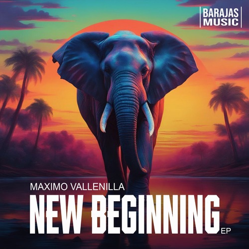 Maximo Vallenilla - New Beginning EP