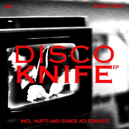 Local Suicide, Sugar Rody - DISCO KNIFE EP