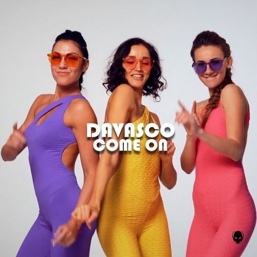 Davasco - Come On