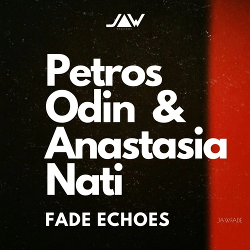 Petros Odin, Anastasia Nati - Fade Echoes