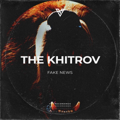The Khitrov - Fake News