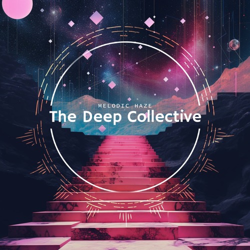 M-Sol DEEP - The Deep Collective: Melodic Haze