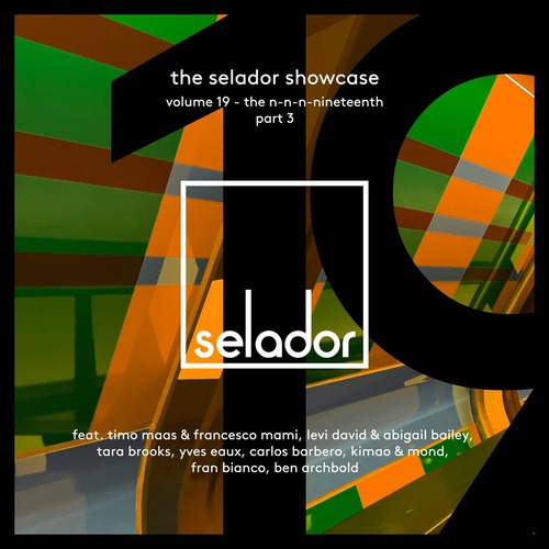 VA - The Selador Showcase 19, Pt. 3