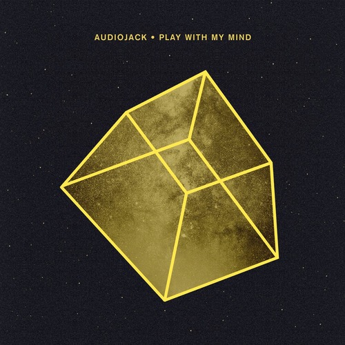 Audiojack - Play With My Mind Crosstown Rebels